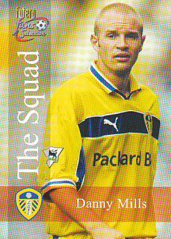 Danny Mills Leeds United 2000 Futera Fans' Selection #122